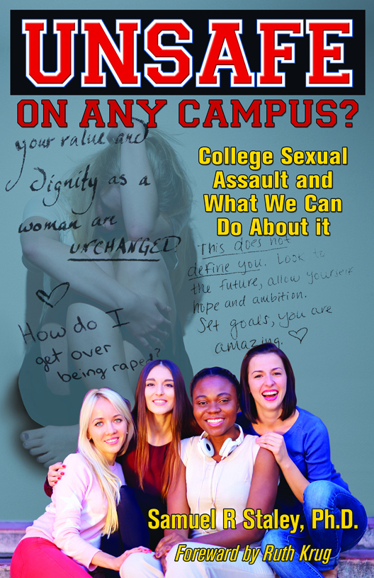 Unsafe on Any Campus? College Sexual Assault and What We Can Do About It